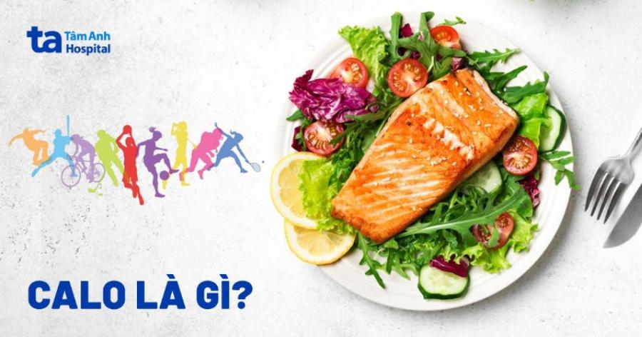 Tại sao bạn nên quan tâm đến lượng calo trong thực phẩm